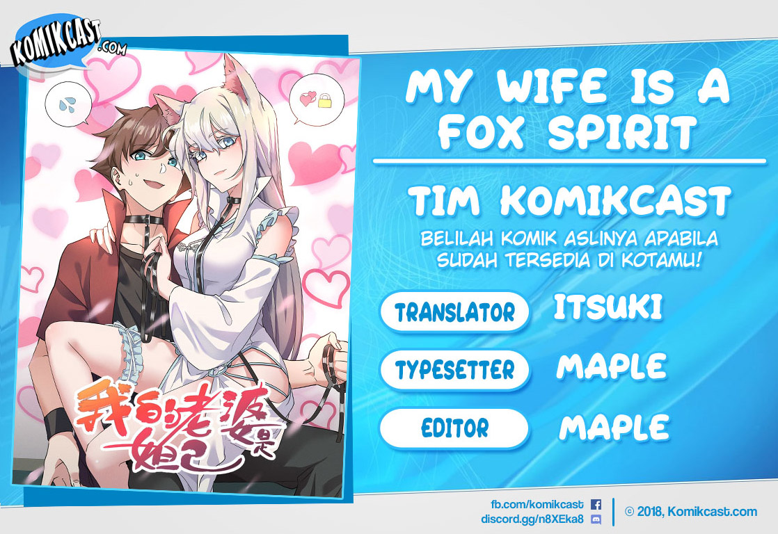 My Wife Is A Fox Spirit Chapter 36 Bahasa Indonesia